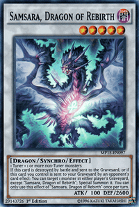 Samsara, Dragon of Rebirth [MP15-EN097] Super Rare - POKÉ JEUX