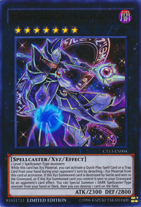 Ebon High Magician [CT13-EN004] Ultra Rare - POKÉ JEUX