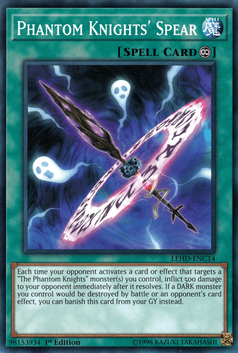 Phantom Knights' Spear [LEHD-ENC14] Common - POKÉ JEUX
