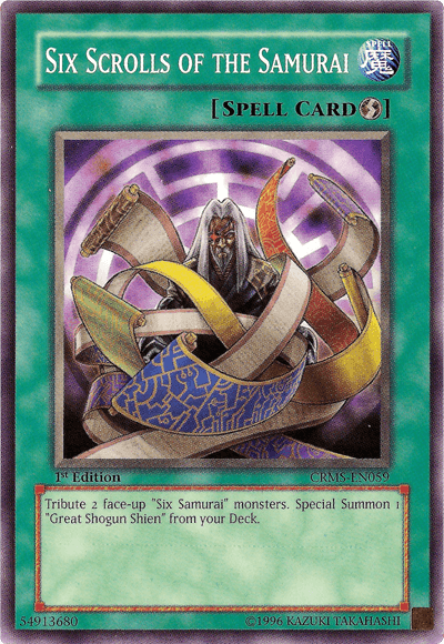 Six Scrolls of the Samurai [CRMS-EN059] Common - POKÉ JEUX
