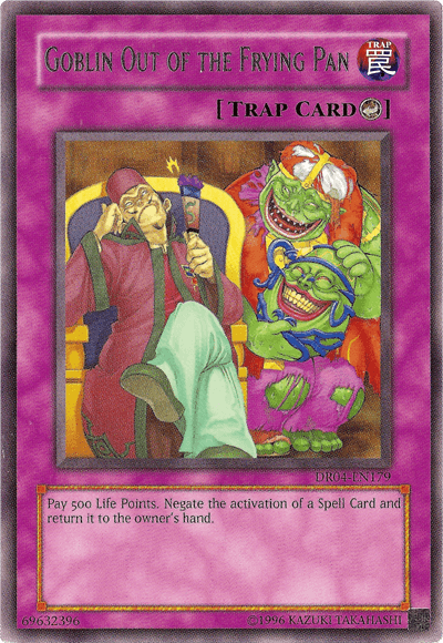 Goblin Out of the Frying Pan [DR04-EN179] Rare - POKÉ JEUX