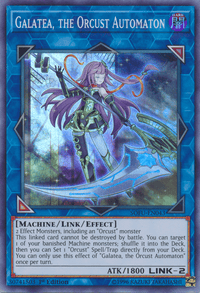 Galatea, the Orcust Automaton [SOFU-EN043] Super Rare - POKÉ JEUX