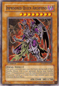 Imprisoned Queen Archfiend [PTDN-EN032] Common - POKÉ JEUX