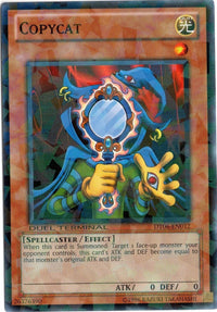 Copycat [DT06-EN012] Common - POKÉ JEUX