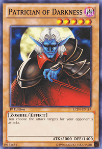 Patrician of Darkness [LCJW-EN187] Common - POKÉ JEUX