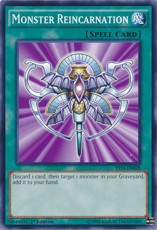 Monster Reincarnation [YS14-EN028] Common - POKÉ JEUX