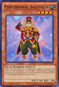 Performapal Salutiger [MP16-EN102] Common - POKÉ JEUX