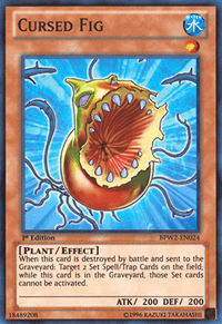 Cursed Fig [BPW2-EN024] Super Rare - POKÉ JEUX