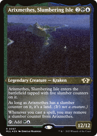 Arixmethes, Slumbering Isle (Foil Etched) [Multiverse Legends] - POKÉ JEUX