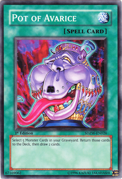 Pot of Avarice [SDZW-EN026] Common - POKÉ JEUX