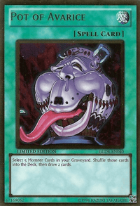 Pot of Avarice [GLD4-EN040] Gold Rare - POKÉ JEUX