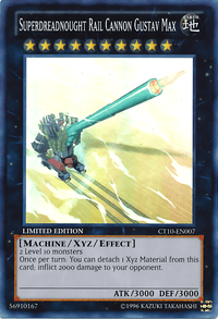 Superdreadnought Rail Cannon Gustav Max [CT10-EN007] Super Rare - POKÉ JEUX