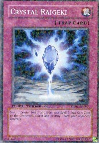 Crystal Raigeki [DT01-EN099] Common - POKÉ JEUX