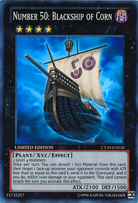 Number 50: Blackship of Corn [CT10-EN018] Super Rare - POKÉ JEUX
