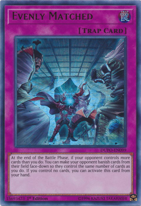 Evenly Matched [DUPO-EN099] Ultra Rare - POKÉ JEUX