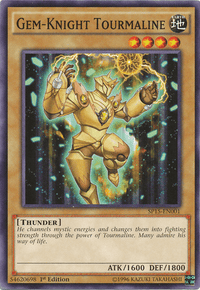 Gem-Knight Tourmaline [SP15-EN001] Common - POKÉ JEUX