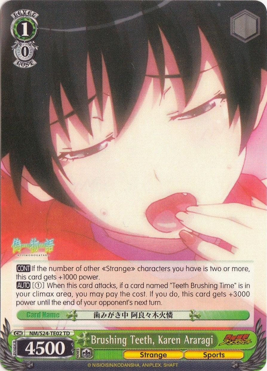 Brushing Teeth, Karen Araragi (NM/S24-TE02	TD) [NISEMONOGATARI] - POKÉ JEUX
