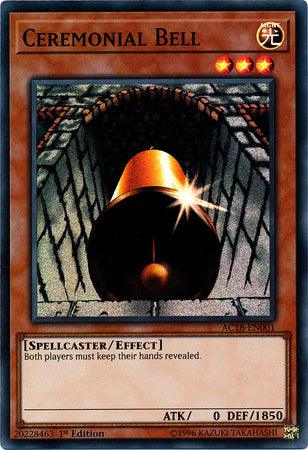 Ceremonial Bell [AC18-EN001] Super Rare - POKÉ JEUX