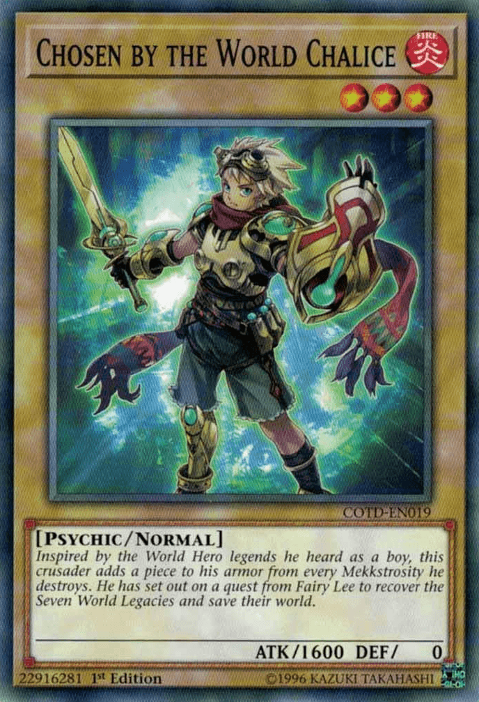 Chosen by the World Chalice [COTD-EN019] Common - POKÉ JEUX