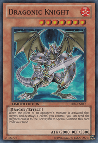 Dragonic Knight [CT07-EN017] Super Rare - POKÉ JEUX