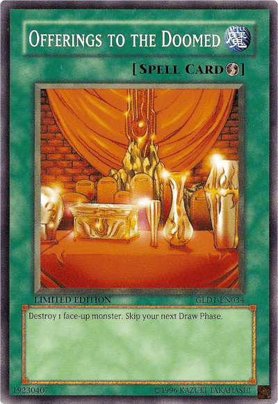Offerings to the Doomed [GLD1-EN034] Common - POKÉ JEUX