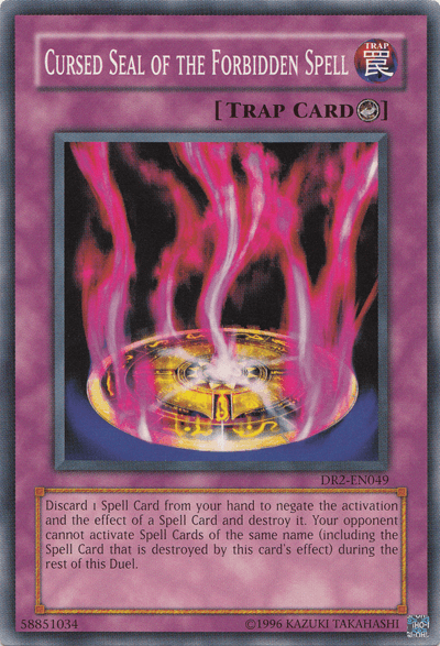 Cursed Seal of the Forbidden Spell [DR2-EN049] Common - POKÉ JEUX