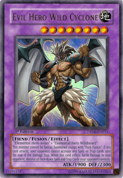 Evil Hero Wild Cyclone [DP06-EN011] Ultra Rare - POKÉ JEUX