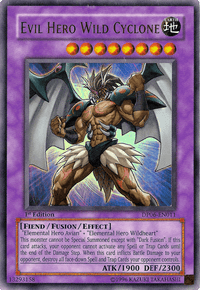 Evil Hero Wild Cyclone [DP06-EN011] Ultra Rare - POKÉ JEUX