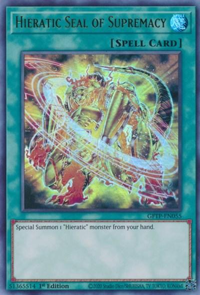 Hieratic Seal of Supremacy [GFTP-EN055] Ultra Rare - POKÉ JEUX