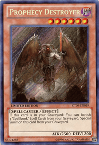 Prophecy Destroyer [CT09-EN019] Secret Rare - POKÉ JEUX