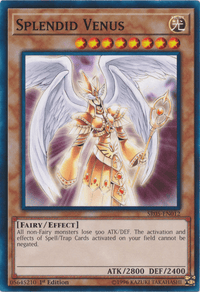 Splendid Venus [SR05-EN012] Common - POKÉ JEUX