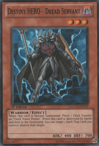 Destiny HERO - Dread Servant [LCGX-EN137] Common - POKÉ JEUX