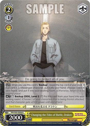 Changing the Tides of Battle, Draken (TRV/S92-E006 R) [Tokyo Revengers] - POKÉ JEUX