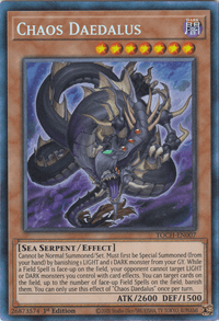 Chaos Daedalus [TOCH-EN007] Collector's Rare - POKÉ JEUX