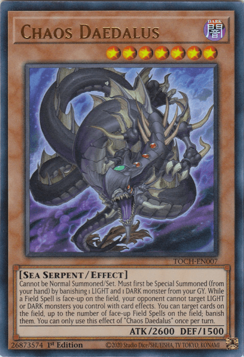 Chaos Daedalus [TOCH-EN007] Ultra Rare - POKÉ JEUX