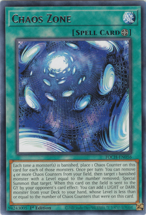 Chaos Zone [TOCH-EN056] Rare - POKÉ JEUX