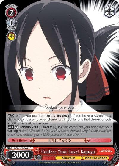 Confess Your Love! Kaguya (KGL/S79-E066 C) [Kaguya-sama: Love is War] - POKÉ JEUX