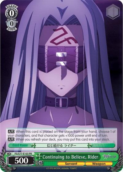 Continuing to Believe, Rider (FS/S77-E103 PR) [Fate/Stay Night [Heaven's Feel] Vol.2] - POKÉ JEUX