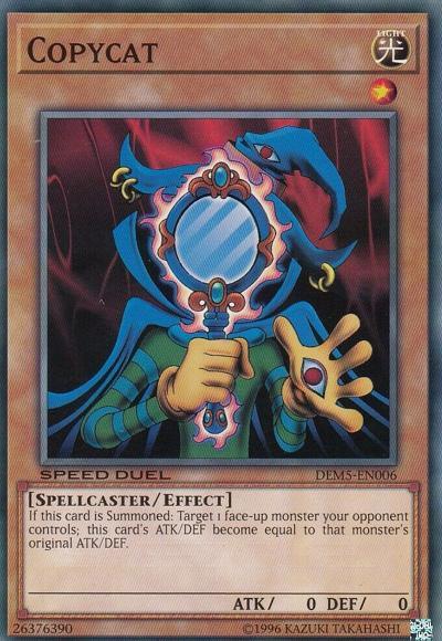 Copycat [DEM5-EN006] Common - POKÉ JEUX