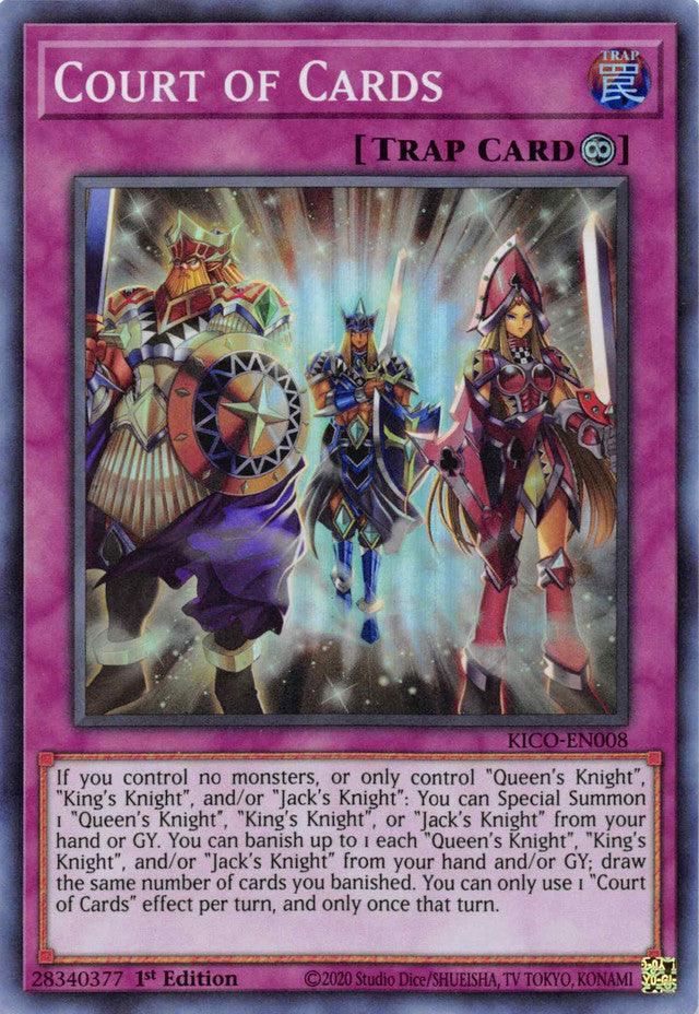 Court of Cards (Super Rare) [KICO-EN008] Super Rare - POKÉ JEUX
