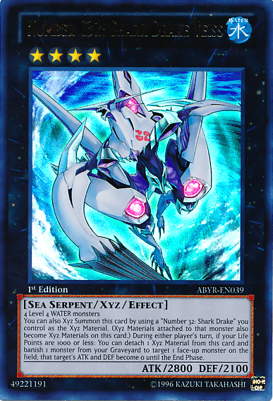 Number C32: Shark Drake Veiss [ABYR-EN039] Ultra Rare - POKÉ JEUX