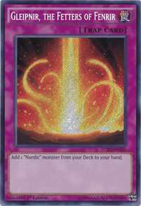 Gleipnir, the Fetters of Fenrir [LC5D-EN203] Secret Rare - POKÉ JEUX