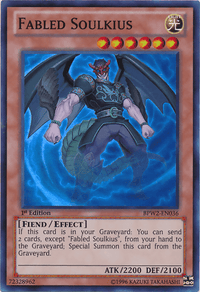 Fabled Soulkius [BPW2-EN036] Super Rare - POKÉ JEUX