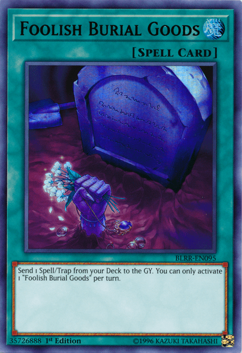 Foolish Burial Goods [BLRR-EN095] Ultra Rare - POKÉ JEUX