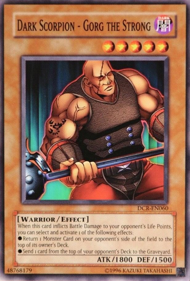 Dark Scorpion - Gorg the Strong [DCR-EN060] Common - POKÉ JEUX