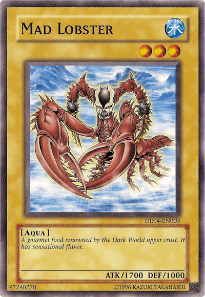 Mad Lobster [DR04-EN003] Common - POKÉ JEUX