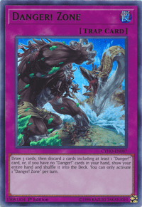 Danger! Zone [CYHO-EN087] Ultra Rare - POKÉ JEUX