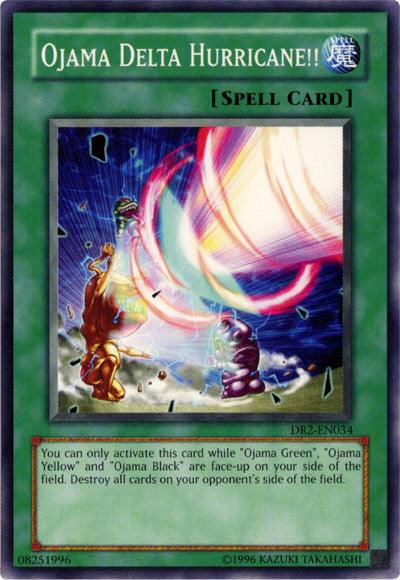 Ojama Delta Hurricane!! [DR2-EN034] Common - POKÉ JEUX
