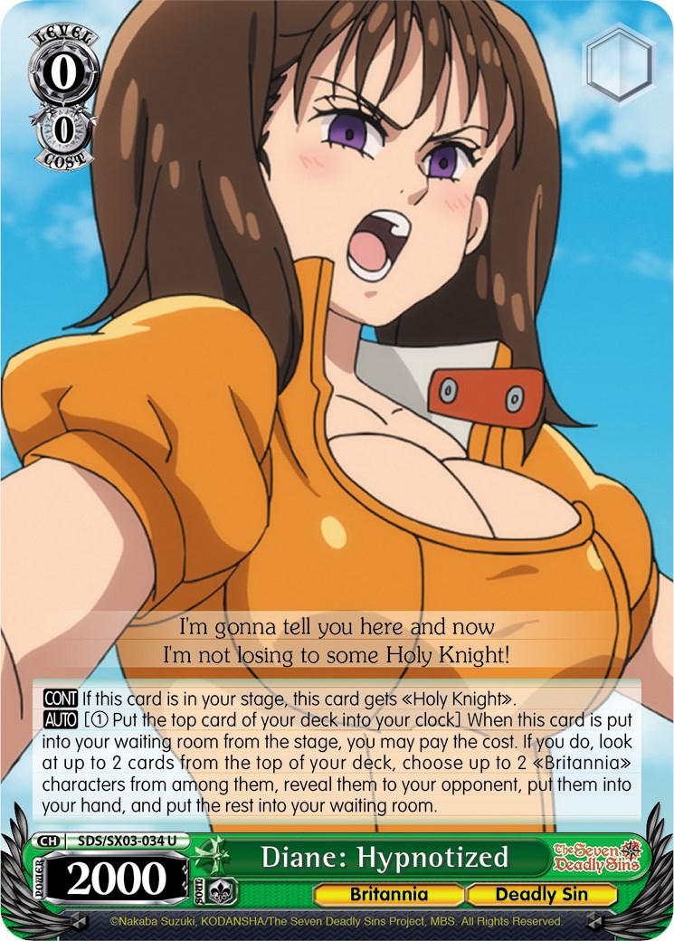 Diane: Hypnotized (SDS/SX03-034 U) [The Seven Deadly Sins] - POKÉ JEUX