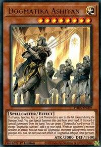 Dogmatika Ashiyan [PHRA-EN009] Ultra Rare - POKÉ JEUX
